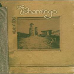 Tishamingo : Wear N Tear